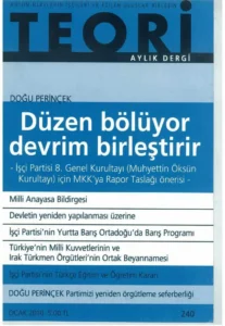 düzen bölüyor devrim birleştirir | Teori Ocak 2010