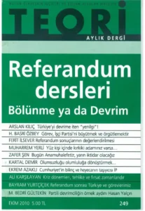 referandum dersleri: bölünme ya da devrim | Teori Ekim 2010