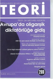 avrupa'da oligarşik diktatörlüğe gidiş | Teori Haziran 2012