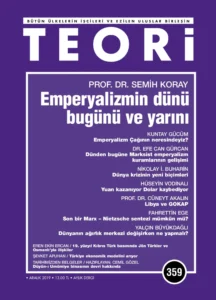 EMPERYALİZMİN DÜNÜ BUGÜNÜ VE YARINI | Teori Aralık 2019