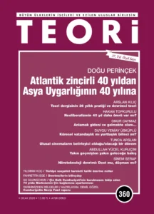 ATLANTİK ZİNCİRLİ 40 YILDAN ASYA UYGARLIĞININ 40 YILINA | Teori Ocak 2020