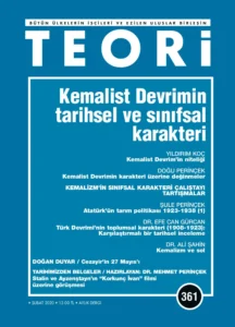 KEMALİST DEVRİMİN TARİHSEL VE SINIFSAL KARAKTERİ | Teori Şubat 2020