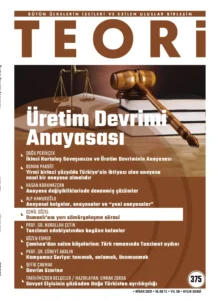 ÜRETİM DEVRİMİ ANAYASASI | Teori Nisan 2021