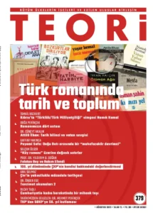Türk Romanında Tarih ve Toplum 1 | Teori Ağustos 2021