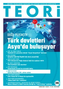 TÜRK DEVLETLERİ ASYA'DA BULUŞUYOR | Teori Aralık 2022