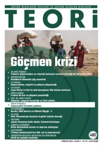 GÖÇMEN KRİZİ | Teori Ağustos 2023